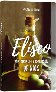 Eliseo - Portador de la Benedición de Dios