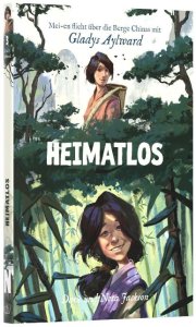 Heimatlos (Gladys Aylward) (3) (Erscheint Mitte-Ende Juni 2026)