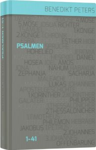 Die Psalmen 1-41 (Band 1) | Benedikt Peters