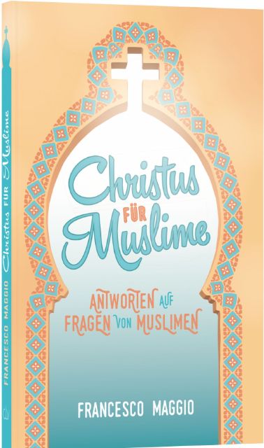 Christus für Muslime (Francesco Maggio).pdf