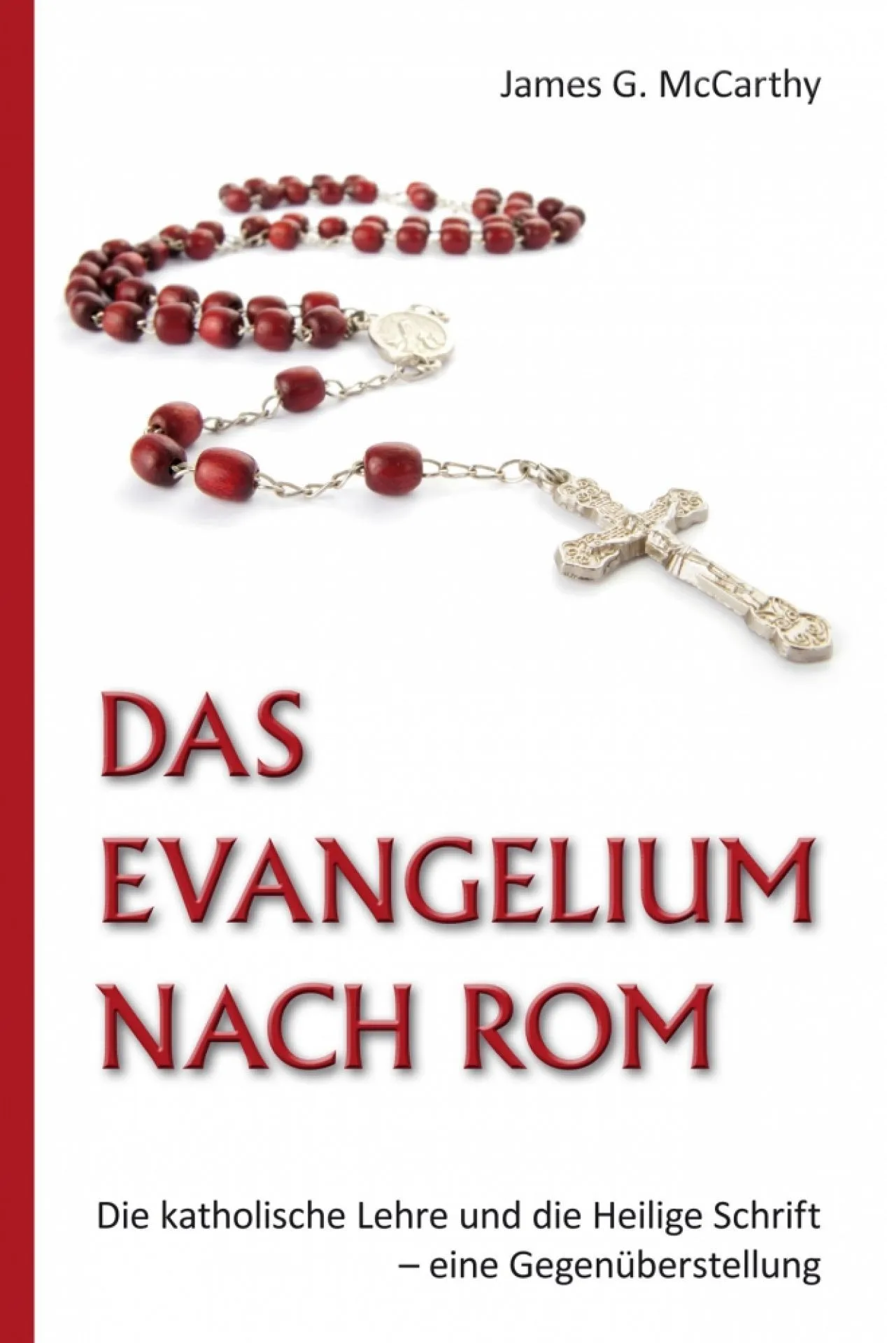 Das Evangelium nach Rom (James G. McCarthy).pdf