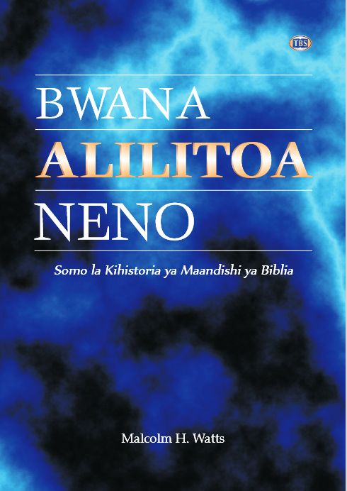 The LORD gave the Word (Watts) (Swahili)